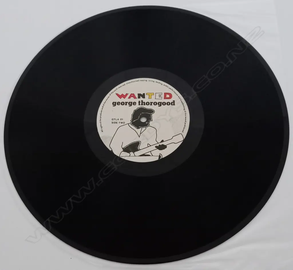 George Thorogood, Wanted Image 1++